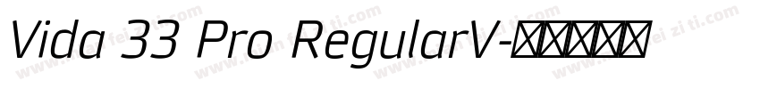 Vida 33 Pro RegularV字体转换
